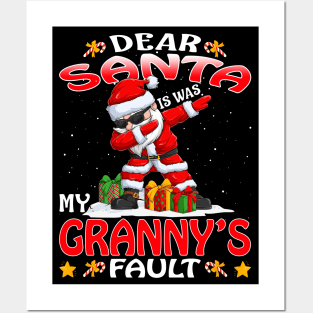 Dear Santa It Was My Grannys Fault Christmas Funny Chirtmas Gift Posters and Art